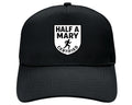 HALF A MARY TRUCKER